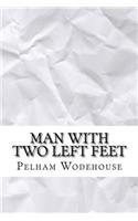 Man with Two Left Feet