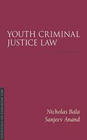 Youth Criminal Justice Law, 3/E