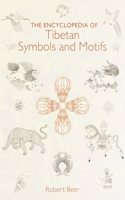 Encyclopedia of Tibetan Symbols and Motifs