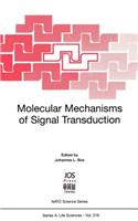Molecular Mechanisms of Signal Transduction