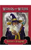 Wizards and Witches