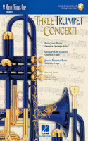 Three Trumpet Concerti: Music Minus One Trumpet [With 2 CD's]