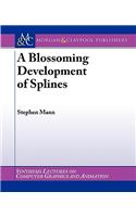 Blossoming Development of Splines