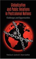 Globalization and Public Relations in Postcolonial Nations