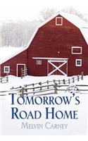 Tomorrow's Road Home