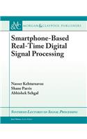 Smartphone-Based Real-Time Digital Signal Processing