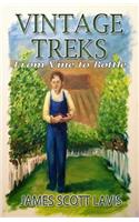Vintage Treks: From Vine to Bottle(English)