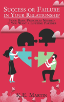 Success or Failure in Your Relationship