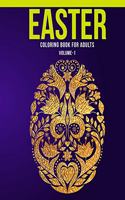 Easter Coloring Book For Adults (Volume-1): Adult Coloring Book with Stress Relieving Easter Coloring Book Designs for Relaxation