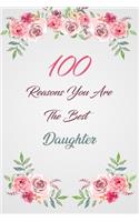 100 Reasons You Are The Best Daughter