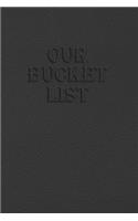 Our Bucket List