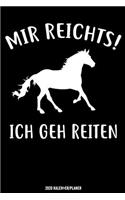 Mir Reichts! Ich Geh Reiten Kalender 2020