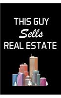 This Guy Sells Real Estate