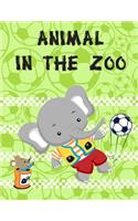 Animal In The Zoo: Christmas Animals Books and Funny for Kids's Creativity(7 Animals Knowledge)