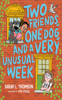 Two Friends, One Dog, and a Very Unusual Week