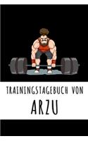 Trainingstagebuch von Arzu: Personalisierter Tagesplaner für dein Fitness- und Krafttraing im Fitnessstudio oder Zuhause