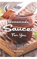 Homemade Sauces for You