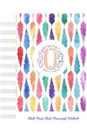 O Blank Music Sheet Manuscript Notebook