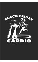 Black friday is my cardio