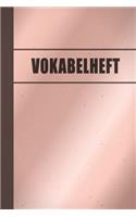 Vokabelheft: Edles Cover in rosegold -100 zweispaltige Seiten - DIN A5 - Geschenk für Schüler und Studenten, die fleißig Vokabeln und eine neue Sprache lernen - 