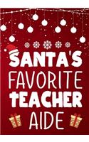 Santa's Favorite Teacher Aide