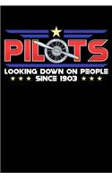 Pilots Looking Down On People Since 1903
