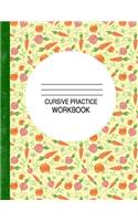 Cursive Practice Workbook: For Kids to Learn and Practice Handwriting