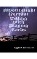 Mystic Night Fortune Telling With Playing Cards