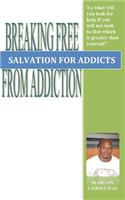 Salvation for Addicts