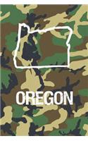 Oregon: Blank Lined Journal for anyone that loves Oregon, camo and hunting!