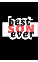 Best Son Ever: A Funny Notebook for Your Family Member During This Appreciation Season. Blank Line Journal