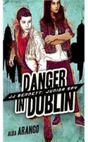 Danger in Dublin