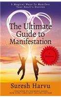 Ultimate Guide to Manifestation