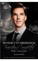 Benedict Cumberbatch, Transition Completed: Films, Fame, Fans