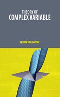 Theory of Complex Variable by Quinn Houghton