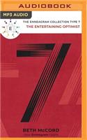 The Enneagram Type 7: (Enneagram Collection)