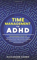 Time Management for ADHD