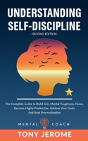 Understanding Self-Discipline