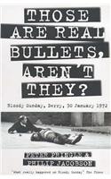 Those are Real Bullets, aren't They?