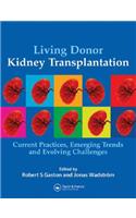 Living Donor Kidney Transplantation