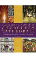 The Secret Language of Churches & Cathedrals