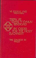 Church in Wales - An Order for the Holy Eucharist Altar Edition (Bilingual English/Welsh)