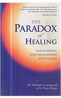 Paradox of Healing