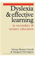 Dyslexia and Effective Learning in Secondary and Tertiary Education