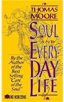 Soul and Everyday Life