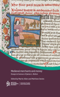 Medieval Merchants and Money