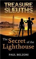 Secret of the Lighthouse (Treasure Sleuths, Book 1)