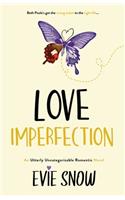 Love Imperfection