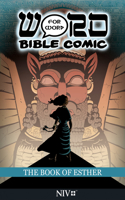 Book of Esther: Word for Word Bible Comic