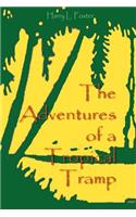 The Adventures of a Tropical Tramp